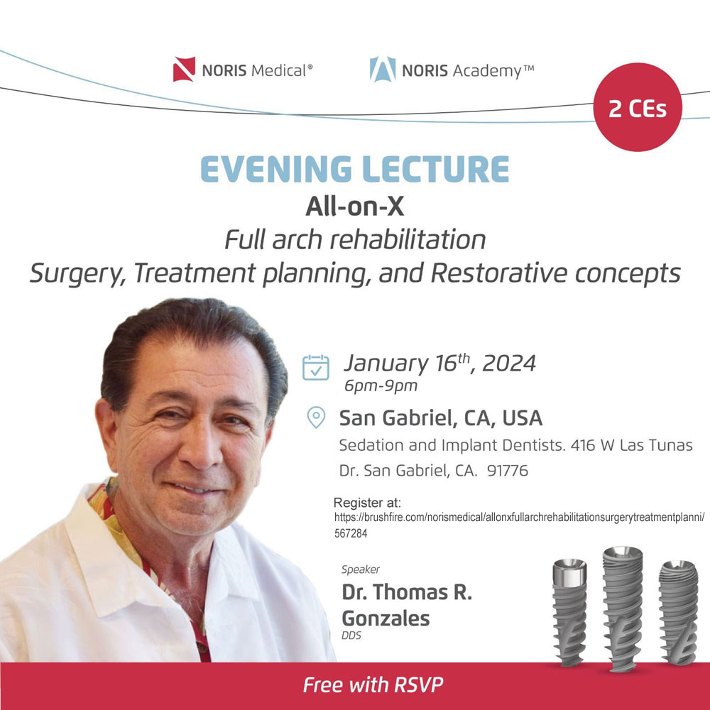 Thomas Gonzales DDS Will Give A Seminar On All On X Dental Implants ...